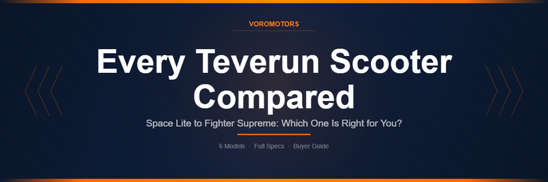 Every Teverun Electric Scooter Compared
